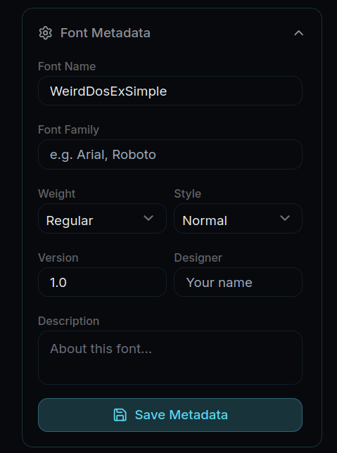 Font metadata editor with fields for font name, family, weight, style, designer, description, and version